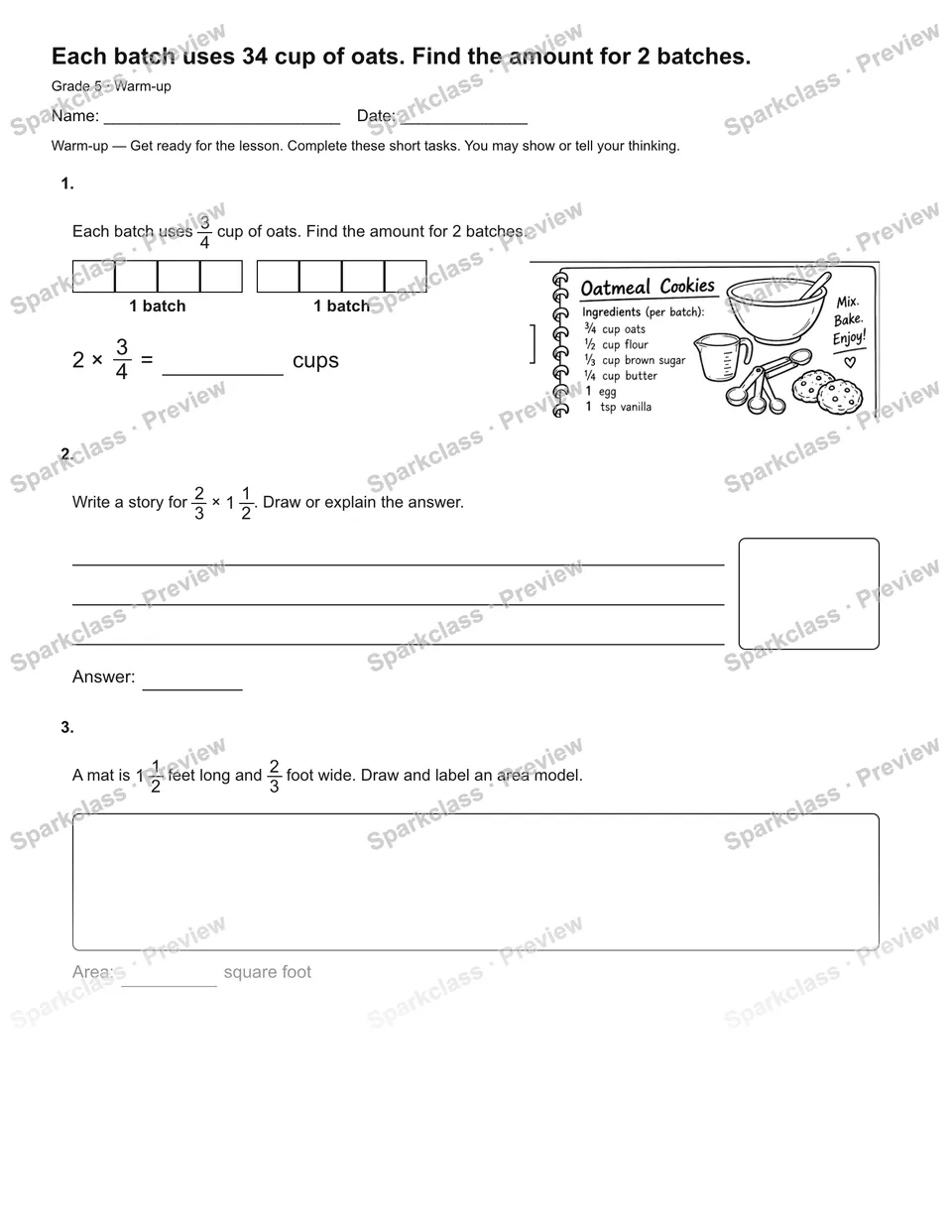 Each batch uses 34 cup of oats. Find the amount for 2 batches. — Warm-up — page 2