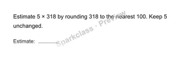 Estimate a product — Grade 4 problem preview