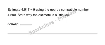 Divide using place value and compatible numbers — Grade 4 problem preview