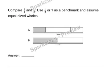 Compare using benchmarks — Grade 4 problem preview