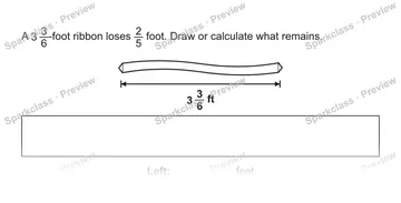 A 3 3/6-foot ribbon loses 2/5 foot. Draw or calculate what remains. 3 3/6 ft Left: feet — Grade 5 problem preview
