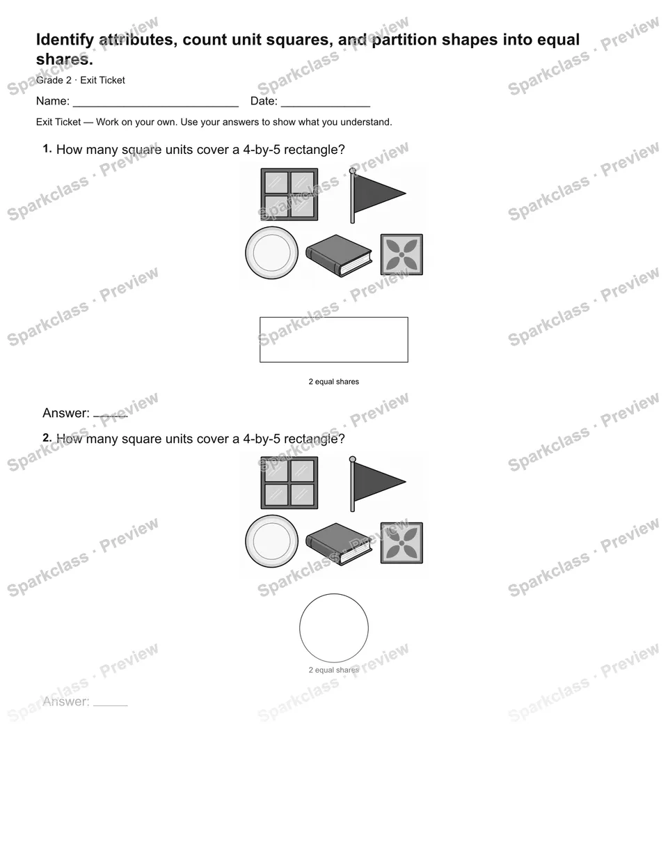Identify attributes, count unit squares, and partition shapes into equal shares. — Exit Ticket — page 2