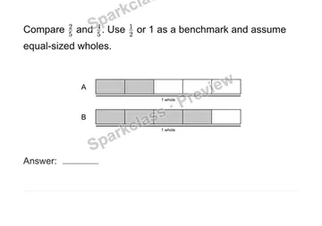 Compare using benchmarks — Grade 4 problem preview