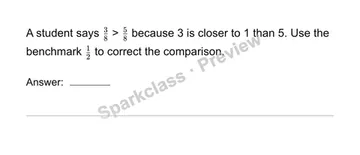 Compare using benchmarks — Grade 4 problem preview