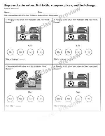 Represent coin values, find totals, compare prices, and find change. — Homework — Grade 2 worksheet preview