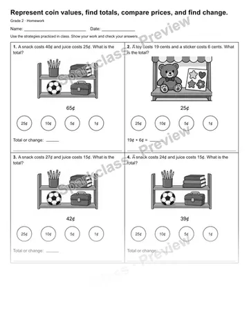 Represent coin values, find totals, compare prices, and find change. — Homework — Grade 2 worksheet preview