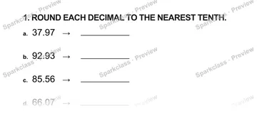 1. ROUND EACH DECIMAL TO THE NEAREST TENTH. a. 37.97 → b. 92.93 → c. 85.56 → d. 66.07 → — Grade 5 problem preview