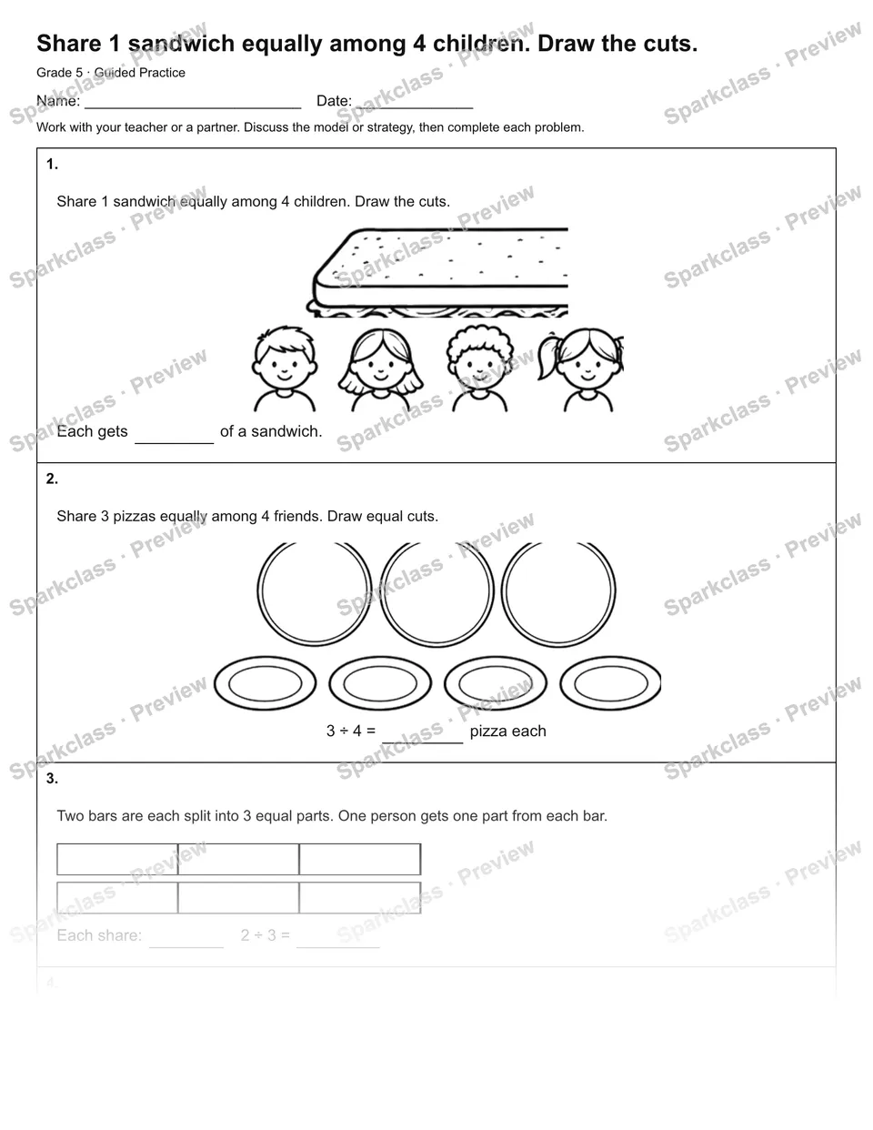 Share 1 sandwich equally among 4 children. Draw the cuts. — Guided Practice — page 1