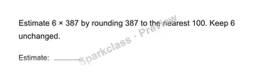 Estimate a product — Grade 4 problem preview