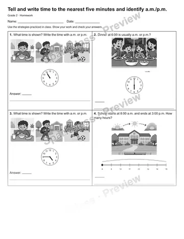 Tell and write time to the nearest five minutes and identify a.m./p.m. — Homework — Grade 2 worksheet preview