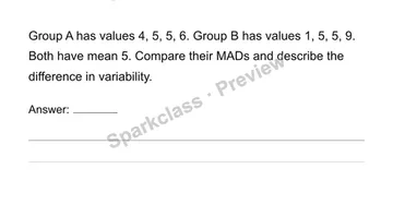 Compare equal centers and different spread — Grade 6 problem preview